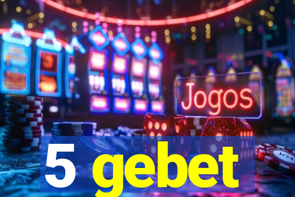 5 gebet